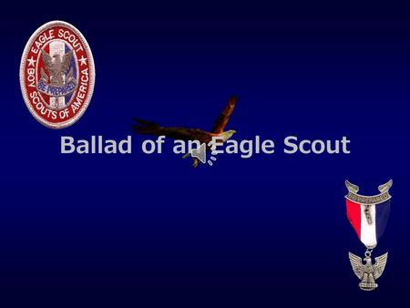 Ballad of an Eagle Scout