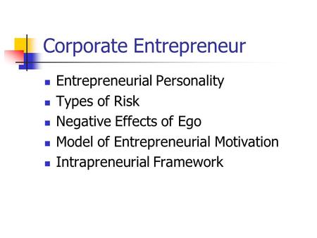 Corporate Entrepreneur