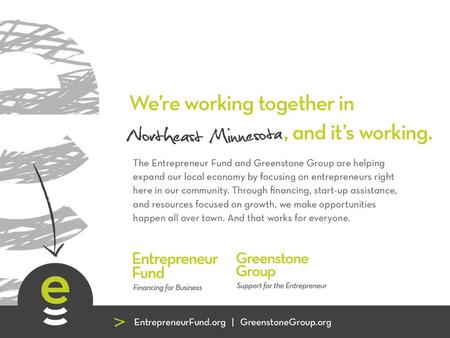 Building Our Local Economy 2011-2016 Goal Help 500 entrepreneurs grow their skills. Regional Impact 1,300 businesses have been started, stabilized or.