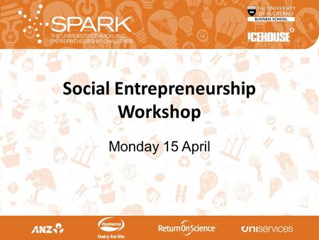 Social Entrepreneurship Workshop Monday 15 April.