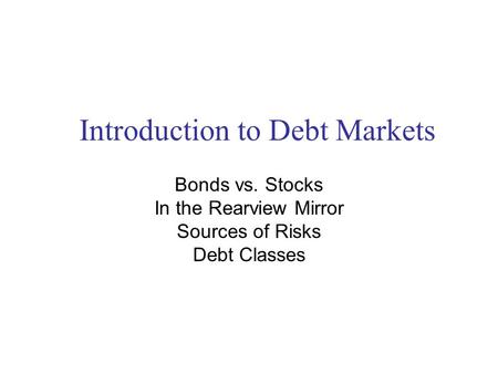 Introduction to Debt Markets