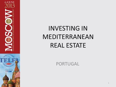 INVESTING IN MEDITERRANEAN REAL ESTATE PORTUGAL 1.