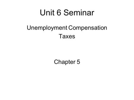 Unemployment Compensation