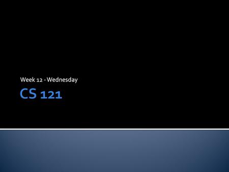 Week 12 - Wednesday.  What did we talk about last time?  Hunters and prey  Class variables  Big Oh notation.