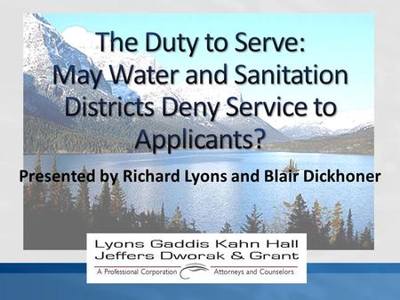 Presented by Richard Lyons and Blair Dickhoner. Common Law. Regulatory Requirements. Contractual Obligations. Statutory Duties.