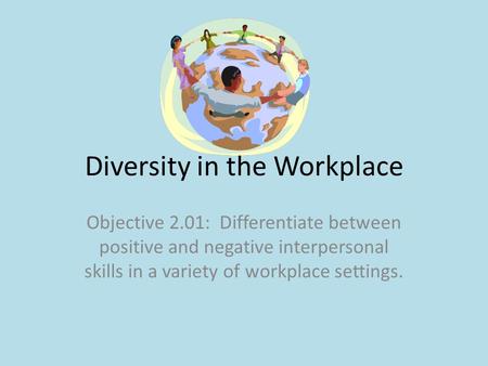 Diversity in the Workplace