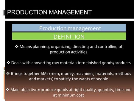 PRODUCTION MANAGEMENT