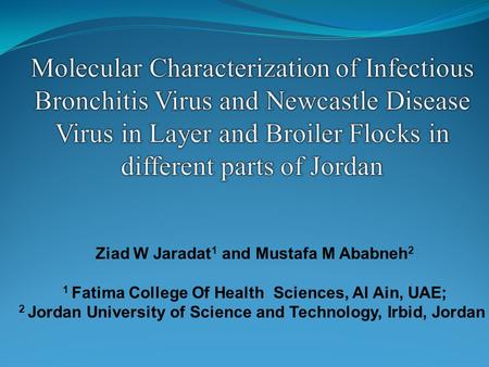 Ziad W Jaradat 1 and Mustafa M Ababneh 2 1 Fatima College Of Health Sciences, Al Ain, UAE; 2 Jordan University of Science and Technology, Irbid, Jordan.