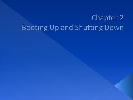  Starting up a computer › Load kernel into memory and execute it. (1)BIOS load and run the MBR (Master Boot Record) (2)MBR searches for the bootable.