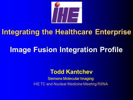 Integrating the Healthcare Enterprise