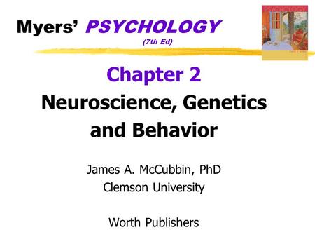 Myers’ PSYCHOLOGY (7th Ed)