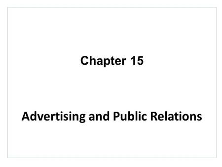 Advertising and Public Relations