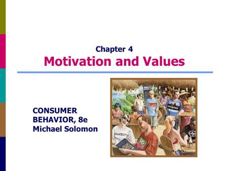 Chapter 4 Motivation and Values