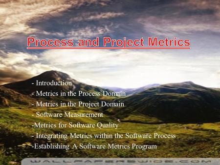 Process and Project Metrics