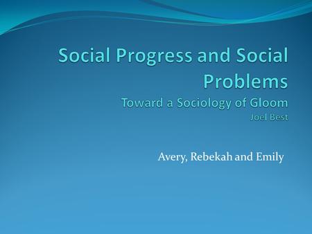 Avery, Rebekah and Emily. The 4 Paradoxes 1. Paradox of Perfectionism Perfectionism must be grounded in optimism, it fosters pessimism Can be seen all.