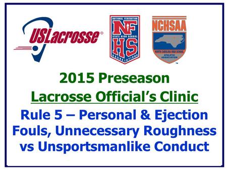 Lacrosse Official’s Clinic