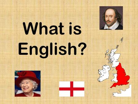 What is English?. Hiberno English (Why Hiberno?)