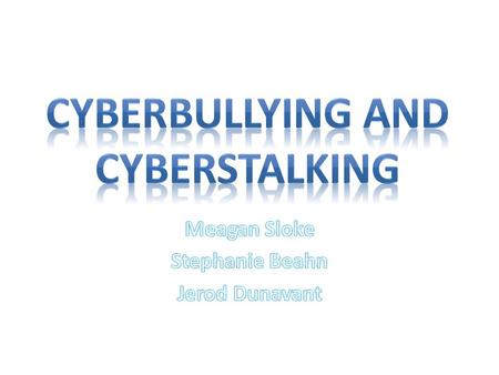 Online bullying called cyberbullying Its where people use text messages Internet, cell phones, or other devices to send or post text or images intended.