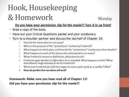 Hook, Housekeeping & Homework Monday