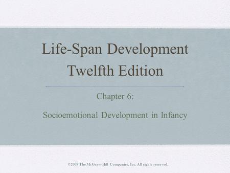 Life-Span Development Twelfth Edition