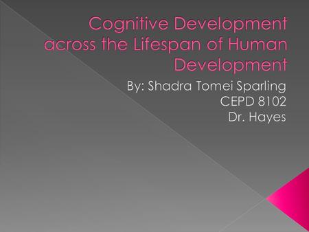  Born in 1896, died in 1980.  He was an epistemologist who studied children’s intellectual development.  Developed a theory of cognitive development.