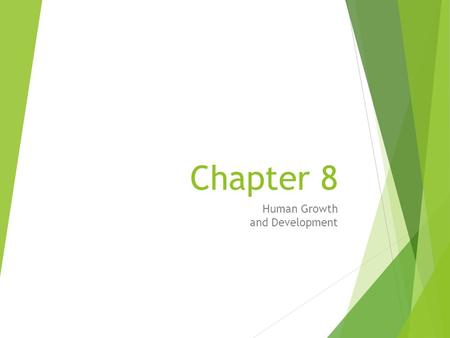 Human Growth and Development