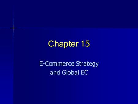 E-Commerce Strategy and Global EC