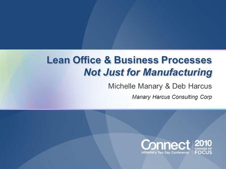 Lean Office & Business Processes Not Just for Manufacturing