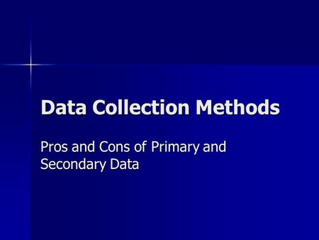 Data Collection Methods