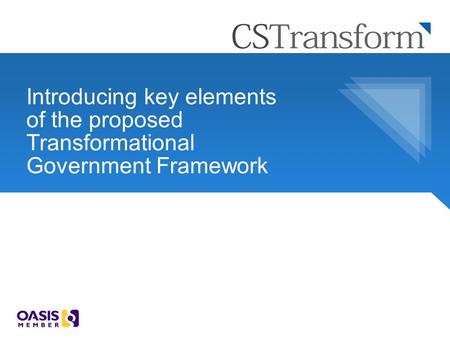 The mandate of the OASIS Transformational Government Technical Committee