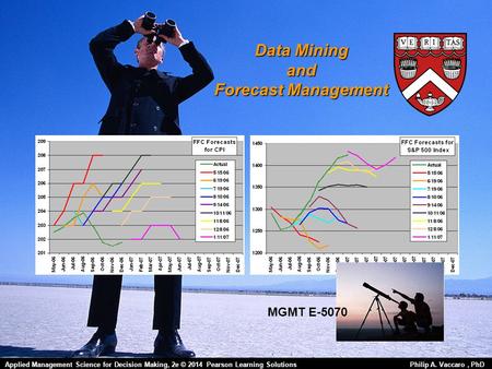 Data Mining and Forecast Management