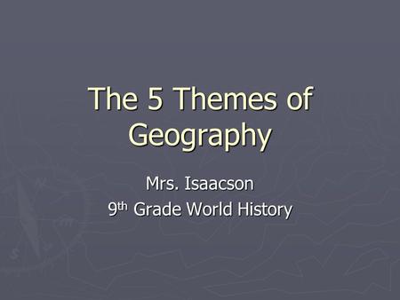 The 5 Themes of Geography