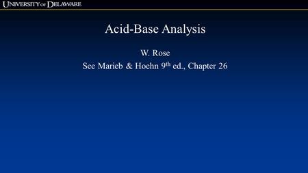 See Marieb & Hoehn 9th ed., Chapter 26