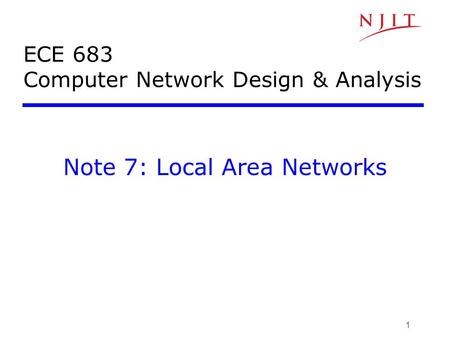 ECE 683 Computer Network Design & Analysis