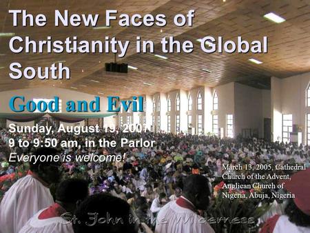 The New Faces of Christianity in the Global South