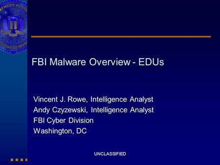 FBI Malware Overview - EDUs