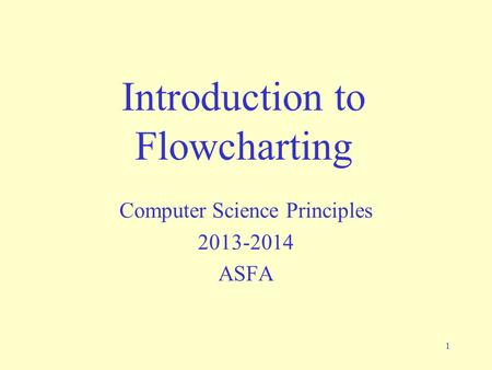 Introduction to Flowcharting