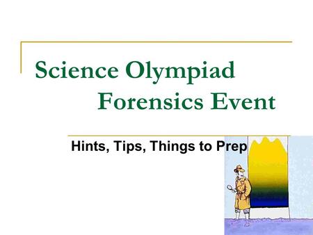 Science Olympiad Forensics Event