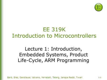 EE 319K Introduction to Microcontrollers