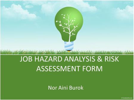 JOB HAZARD ANALYSIS & RISK ASSESSMENT FORM