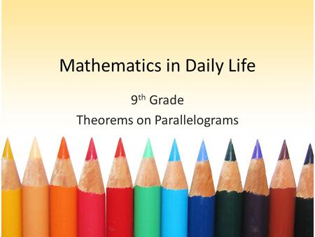 Mathematics in Daily Life