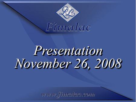 Presentation November 26, 2008 Presentation. Key figures of the year 2007 - 2008 ending at September 30, 2008 (October 1, 2007 – September 30, 2008) Key.