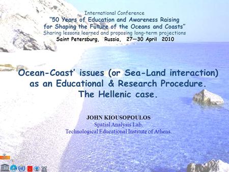 1.1. International Conference “50 Years of Education and Awareness Raising for Shaping the Future of the Oceans and Coasts” Sharing lessons learned and.