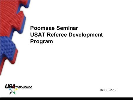 Poomsae Seminar USAT Referee Development Program