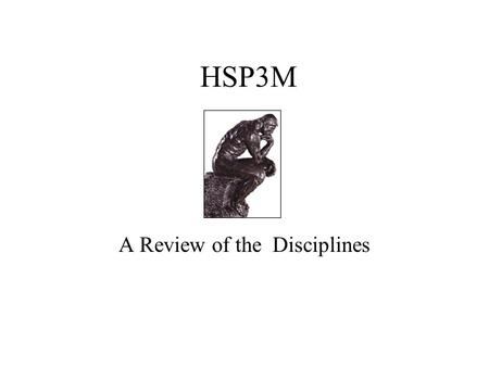 A Review of the Disciplines