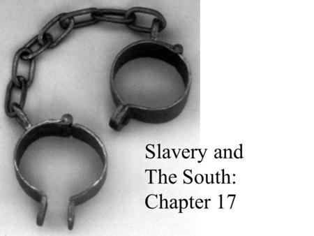 Slavery and The South: Chapter 17. Important slavery facts, dates 1619 Barbados Slave Code, Bacon’s Rebellion (1676) 1739- 1775- 20% 1793 1787 NW Ord,