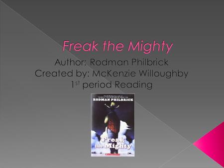 Friendship equals family My key phrase is… An example on pages 39-40 is…“Freak is still holding tight to my shoulders and when they ask for his name,