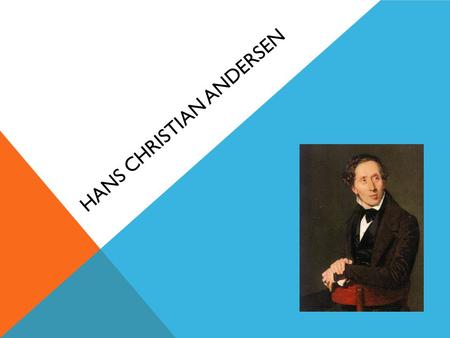 Hans Christian Andersen