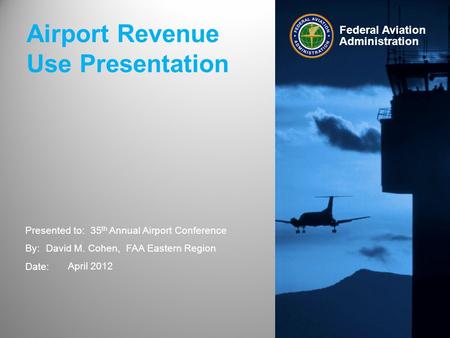 Airport Revenue Use Presentation