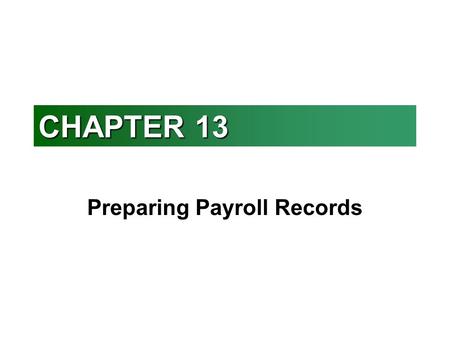 Preparing Payroll Records